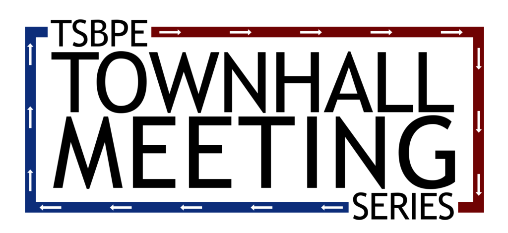 TSBPE Townhall Meeting Series