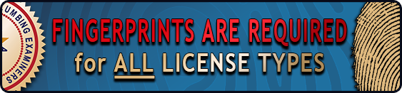 Fingerprints are required for all license types!