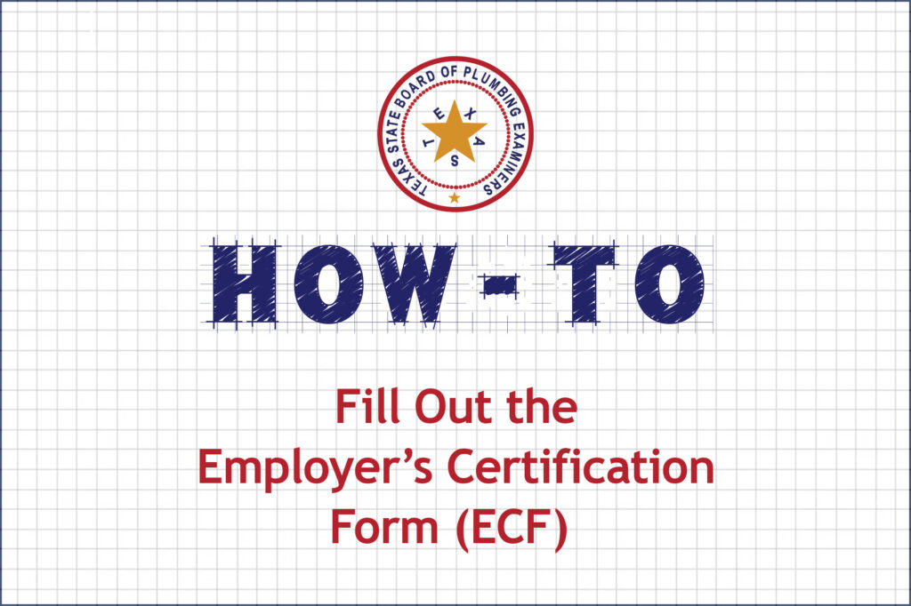 HOW - TO Fill Out the Employer's Certification Form (ECF)